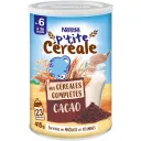 NESTLE- P'tite Céréale aux céréales complètes cacao- dès 6 mois - Boîte de 415g